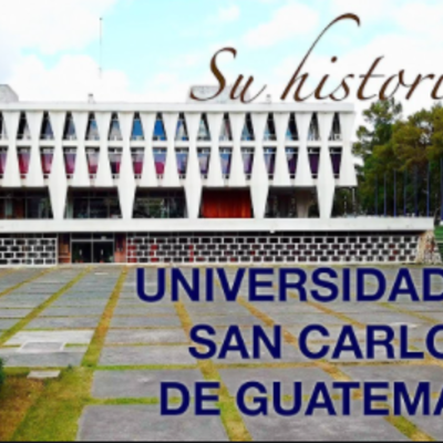 Timeline: Historia de la Universidad de San Carlos de Guatemala y Facultad de CC. Médicas