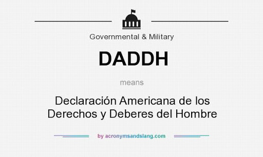 Declaración Americana de los Derechos y Deberes del Hombre