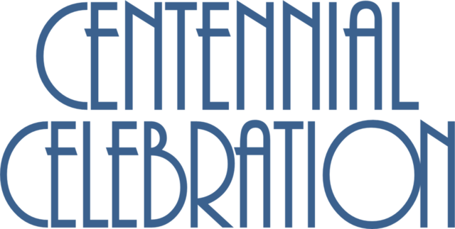 Centennial celebration