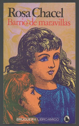 "Barrio de Maravillas" - Rosa Chacel