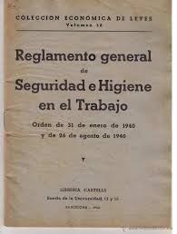 Reglamento de Higiene y Seguridad en el Trabajo
