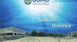 Timeline: Historia de la universidad de san carlos de guatemala y facultad de ciencias médicas