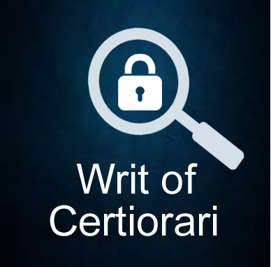 Writ of Certiorari