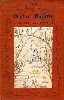 The Story of Doctor Dolittle by Hugh Lofting