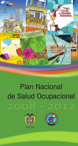 SE ELABORA EL PRIMER PLAN NACIONAL DE SALUD OCUPACIONAL