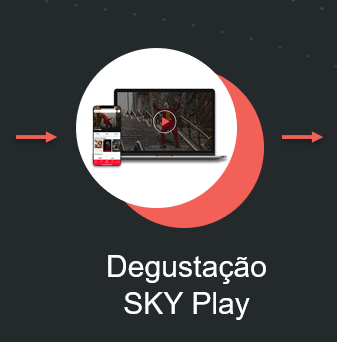 Lançamento SKY Play na Venda