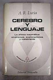 Libro de  Luria, La afasia traumática