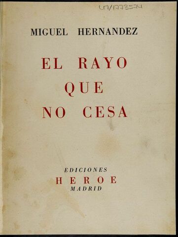 El rayo que no cesa