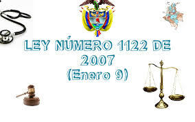 Ley 1122 del 2007 Reforma del Sistema de Salud