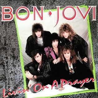 Bon jovi livin' on a prayer