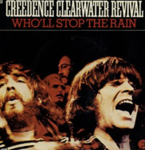 Who'll Stop the rain