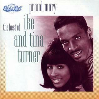Ike & Tina Turner - "Proud Mary"