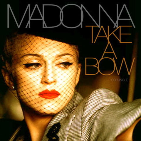 Madonna "Take A Bow"
