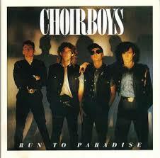 Run to Paradise - choirboys