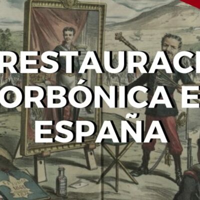 Timeline: UD 7 - EL RÉGIMEN DE LA RESTAURACIÓN