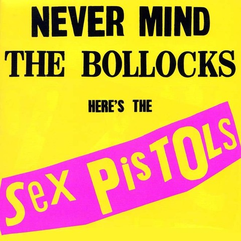 Never mind the Bollocks, Sex Pistols/ Jamie Reid