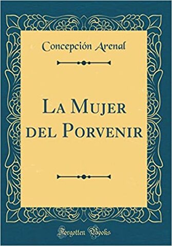 La mujer del porvenir