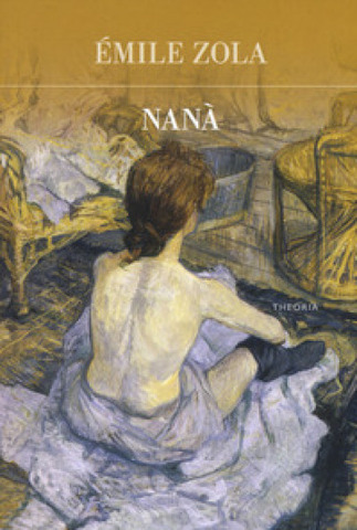 Nanà [Émile Zola]