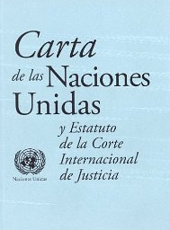 La Carta de las Naciones Unidas