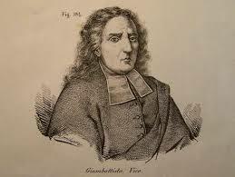 Giambattista Vico (1668 – 1744)