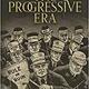 Progressive era