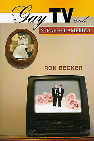 Gay Tv, Straight America