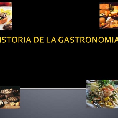 Timeline: Historia de la gastronomía