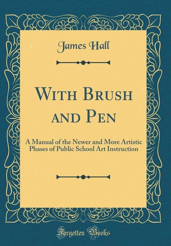 James Hall, With Brush and Pen