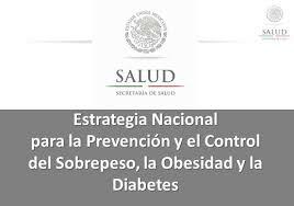 Estrategia Nacional para la Prevención y Control del Sobrepeso, Obesidad y Diabetes