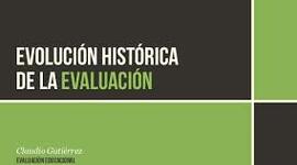Timeline: Historia y evolución de la evaluación  y sus aportes a la evaluación educativa
