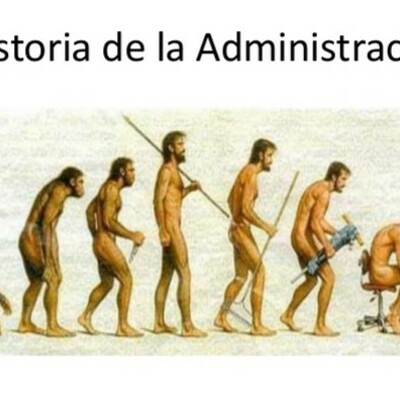 Timeline: HISTORIA DE LA ADMINISTRACION