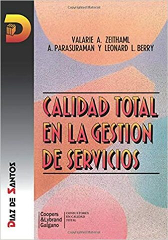 Zeithaml publica su libro "Calidad total en la gestión de servicios"