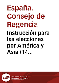 Instrucción para las elecciones por América y Asia
