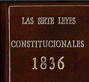 Constitución de 1836 (Siete Leyes Constitucionales).
