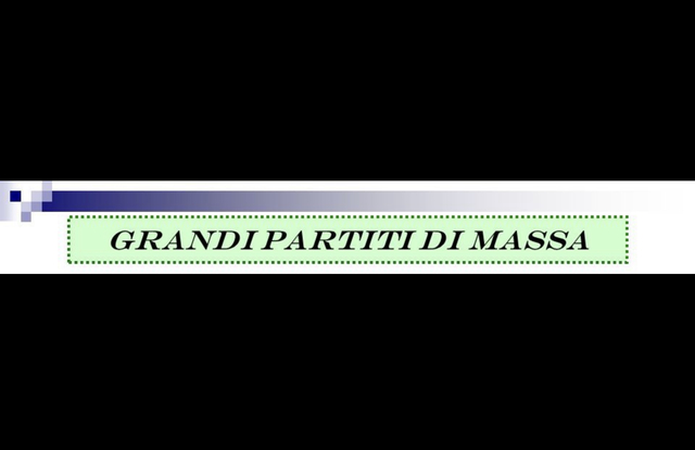 -PARTITI DI MASSA-