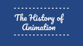 Timeline: History of Animation