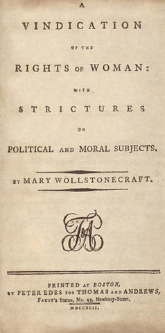 publication of Vindication of the Rights of Women