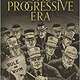 Progressive era