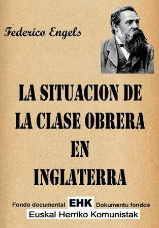 Engels: "A situación da clase obreira en Inglaterra"