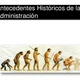Antecedentes histricos de la administracin 1 638