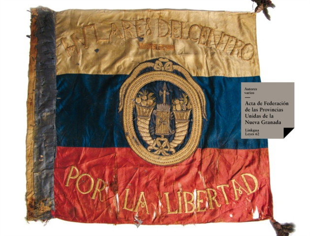 ACTA DE FEDERACION DE LAS PROVINCIAS DE LA NUEVA GRANADA