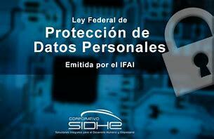 Ley Federal de Protección de Datos Personales en Posesión de los Particulares