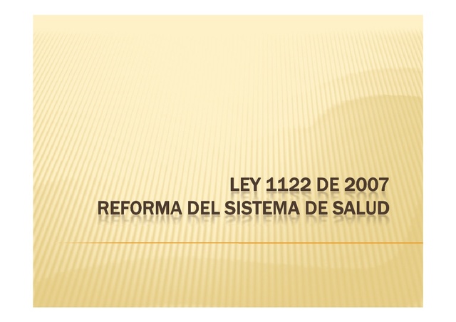 Ley 1122 de 2007