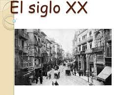 SIGLO XX