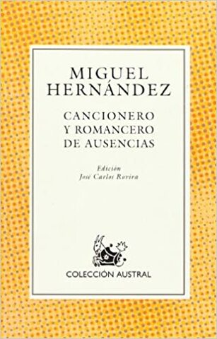 Cancionero y romancero de ausencias