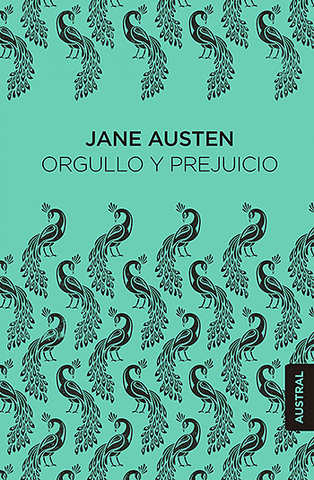 Orgullo y prejuicio; Jane Austen.