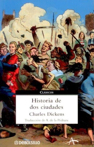 Historia de dos ciudades; Charles Dickens