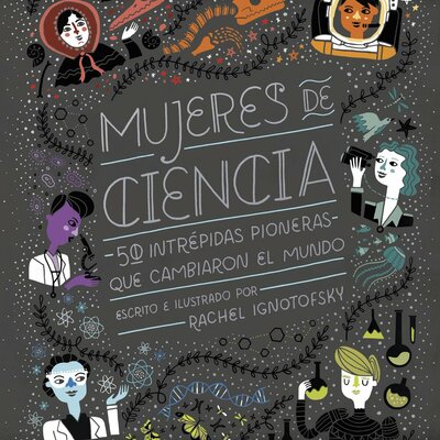 Timeline: LAS MUJERES EN LA CIENCIA