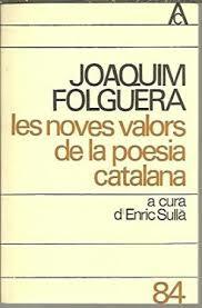Les noves valors de la poesia cat. de J. Folguera