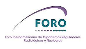 Foro Iberoamericano de organismos reguladores radiológicos y nucleares